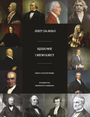 Sędziowie i niewolnicy - Jerzy Zajadło [KSIĄŻKA]