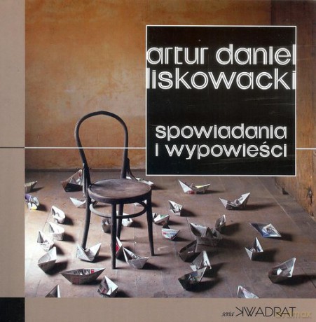 Spowiadania i wypowieści - Artur D. Liskowacki [KSIĄŻKA]