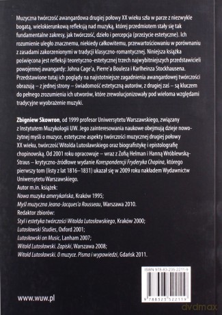 Teoria i estetyka awangardy muzycznej drugiej połowy XX wieku - Zbigniew Skowron [KSIĄŻKA]