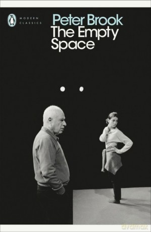 The Empty Space - Peter Brook [KSIĄŻKA]
