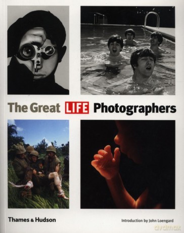 The Great LIFE Photographers [KSIĄŻKA]