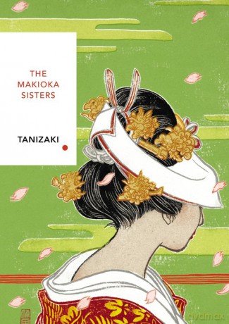 The Makioka Sisters - Junichiro Tanizaki [KSIĄŻKA]