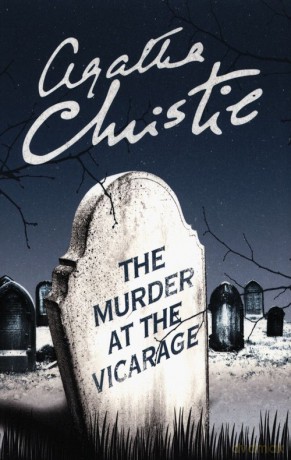The murder at the Vicarage - Agatha Christie [KSIĄŻKA]