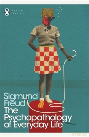 The Psychopathology of Everyday Life - Sigmund Freud [KSIĄŻKA]