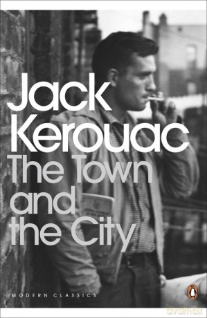 The Town and the City - Jack Kerouac [KSIĄŻKA]