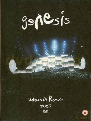 Genesis: When In Rome...Genesis 2007 (digipack) [3DVD]