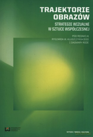 Trajektorie obrazów [KSIĄŻKA]