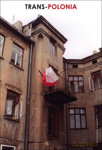 Trans-Polonia [KSIĄŻKA]