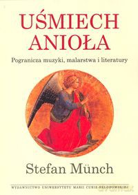 Uśmiech anioła - Stefan Munch [KSIĄŻKA]