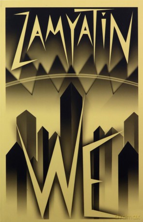 We - Yevgeny Zamyatin [KSIĄŻKA]