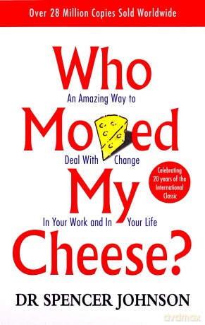 Who Moved My Cheese - Spencer Johnson [KSIĄŻKA]