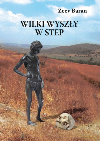 Wilki wyszły w step - Zeev Baran [KSIĄŻKA]