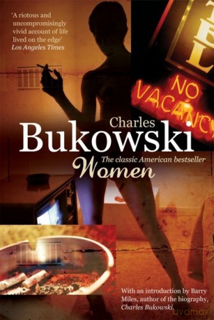 Women - Charles Bukowski [KSIĄŻKA]