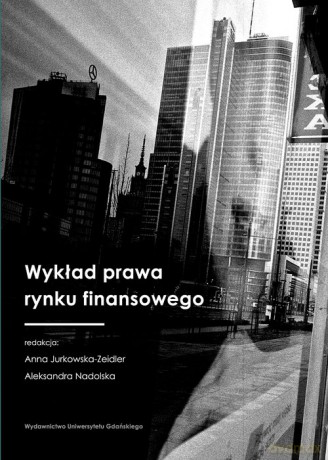 Wykład prawa rynku finansowego [KSIĄŻKA]
