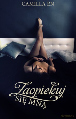 Zaopiekuj się mną - En Camilla [KSIĄŻKA]