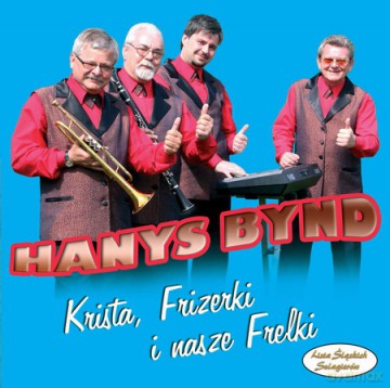 Hanys Bynd: Krista, Frizerki I Nasze Frelki [CD]