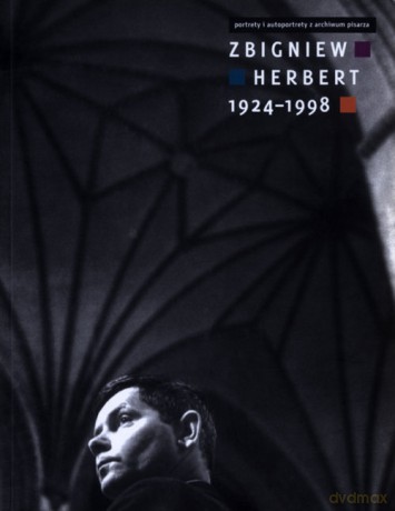 Zbigniew Herbert 1924-1998 - Henryk Citko [KSIĄŻKA]