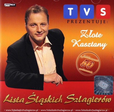 TVS Prezentuje: Lista Śląskich Szlagierów - Złote Kasztany [CD]