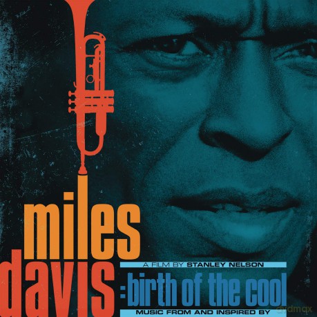 Miles Davis: Music From And Inspired By Birth Of The Cool, A Film By Stanley Nelson [CD]