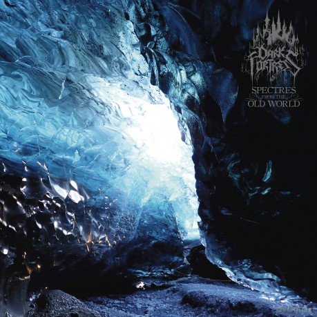 Dark Fortress: Spectres from the Old World [CD]