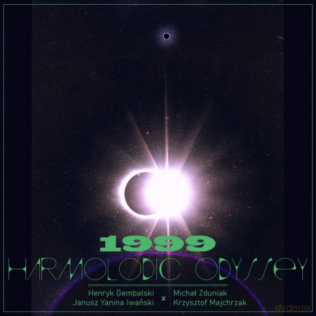 Janusz Yanina Iwański & Henryk Gembalski & Krzysztof Majchrzak & Michał Zduniak: 1999 Hamroldic Odyssey [CD]