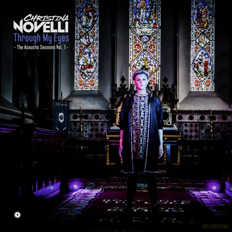 Christina Novelli: Through My Eyes (The Acoustic Sessions, Vol. 1) [CD]