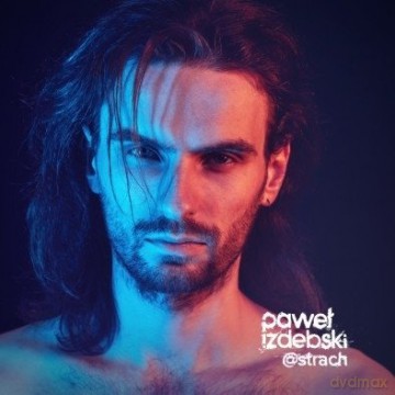 Paweł Izdebski: @Strach [CD]