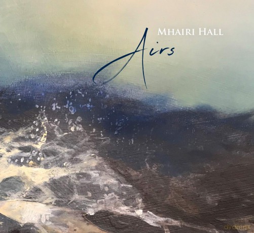 Mhairi Hall: Airs [CD]