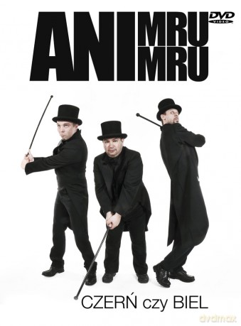 Kabaret Ani Mru-Mru: Czerń Czy Biel (digipack) [DVD]