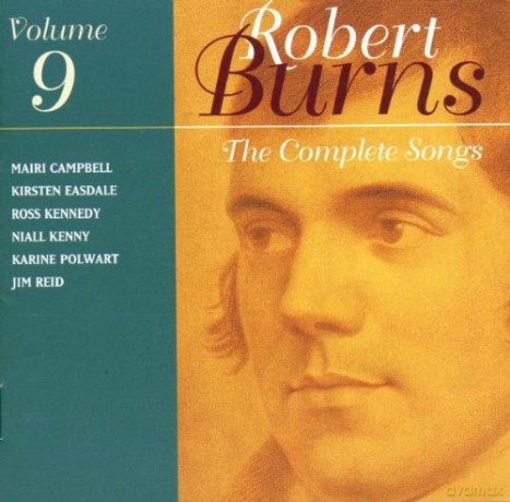 Complete Songs Of Robert Burns Vol 9 [CD]