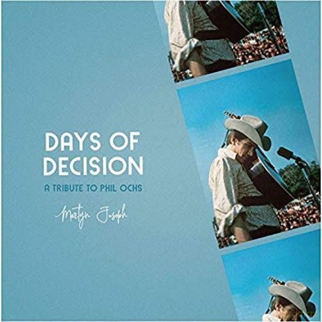 Martyn Joseph: Days Of Decision: A Tribute To Phil Ochs [CD]