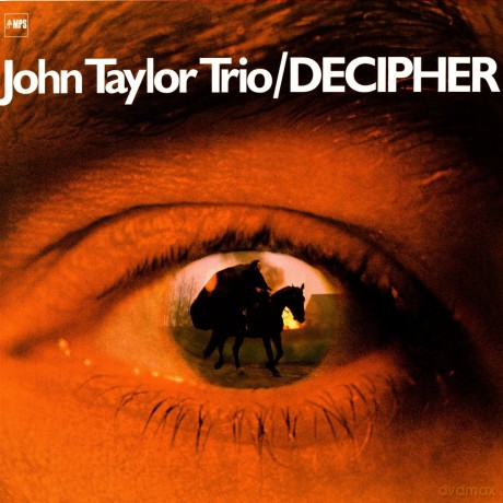 John Taylor Trio: Decipher [Winyl]