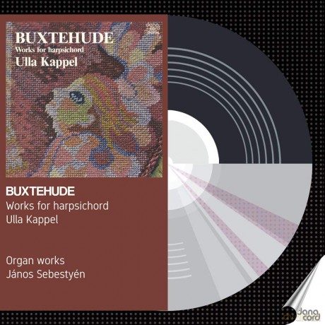 Ulla Kappel: Dietrich Buxtehude: Works For Harpsichord [CD]