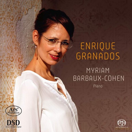 Myriam Barbaux-Cohen: Enrique Granados - Works For Piano [CD]