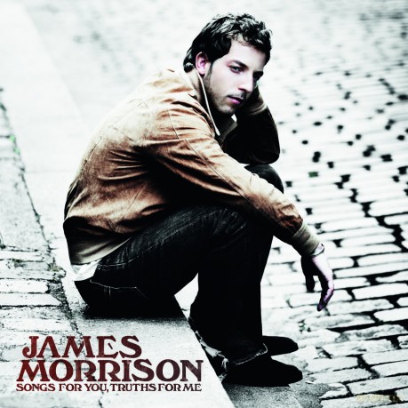 James Morrison: Songs For You, Truths For Me [CD]