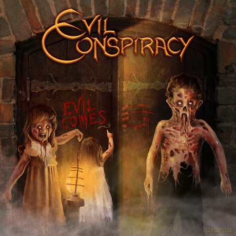 Evil Conspiracy: Evil Comes [CD]