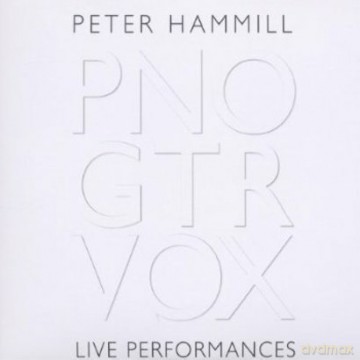 Peter Hammill: Pno.Gtr.Vox [CD]