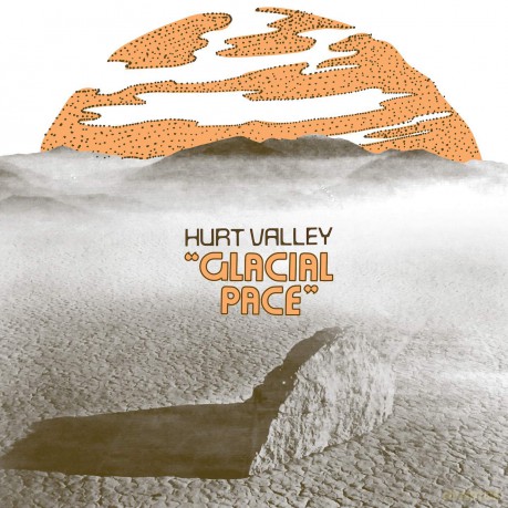 Hurt Valley: Glacial Pace [Winyl]