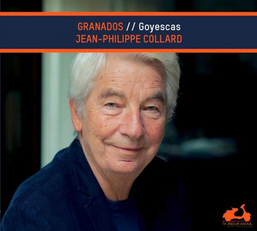 Jean Philippe Collard: Granados Goyescas (digipack) [CD]