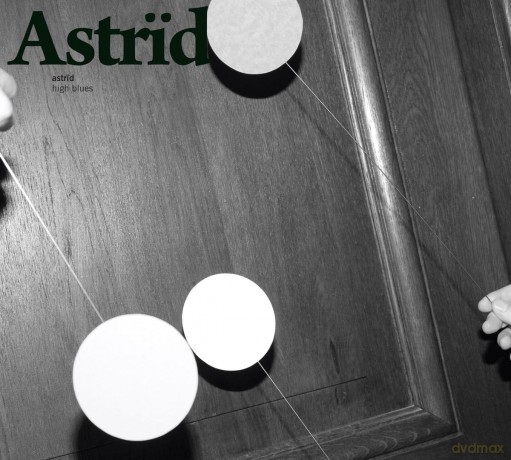 Astrid: High Blues [CD]