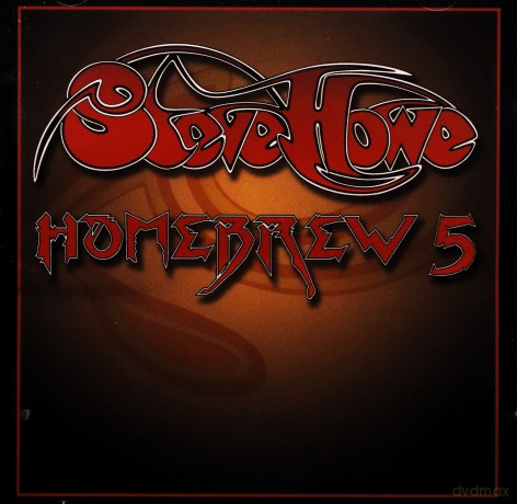 Steve Howe: Homebrew 5 [CD]