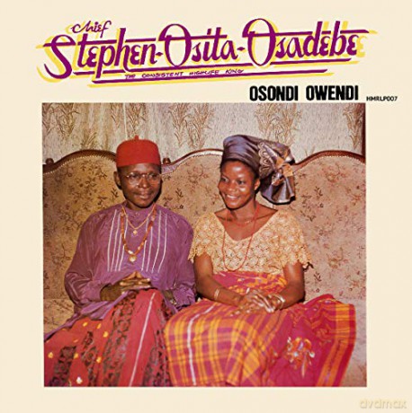 Chief Stephen Osita Osadebe: Osondi Owendi [Winyl]