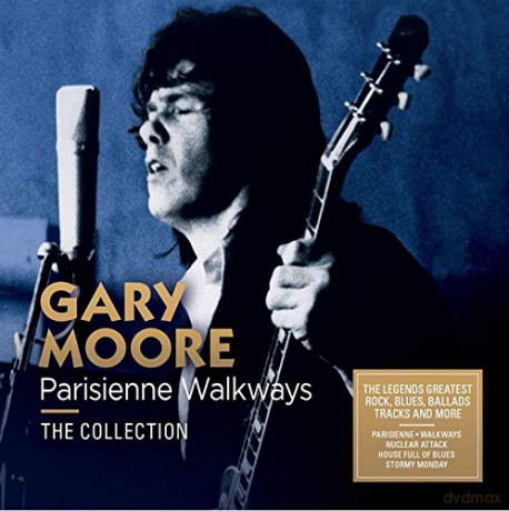 Gary Moore: Parisienne Walkways [2CD]