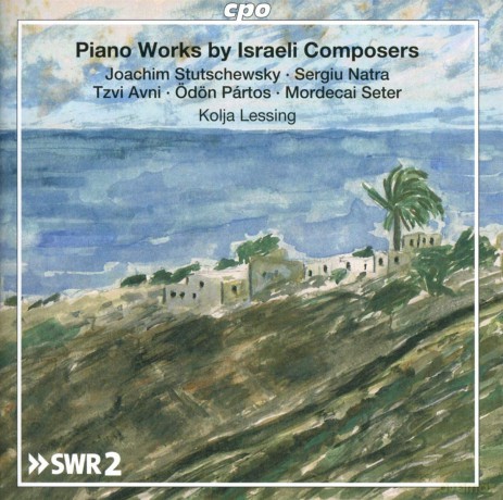 Kolja Lessing: Piano Works By Israeli Composers [CD]
