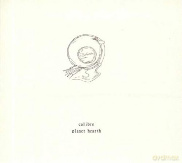 Calibre: Planet Hearth [CD]