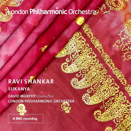 London Philharmonic Orchestra & David Murphy & Susanna Hurrell & Alok Kumar: Ravi Shankar Sukanya [2CD]