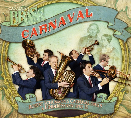 Canadian Brass: Schumann/Carnival [CD]