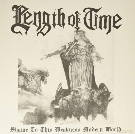 Length Of Time: Shame To This Weakness Modern World [Winyl]