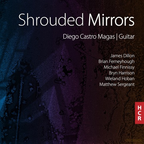 Diego Castro Magas: Shrouded Mirrors [CD]