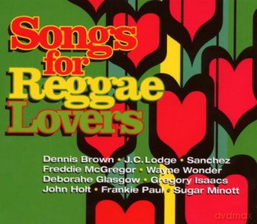 Songs For Reggae Lovers [CD]